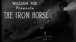 The Iron Horse John Ford 1924 [upl. by Karna]