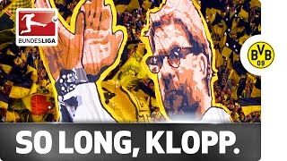 Tears for Klopp  Emotional SendOff from the Dortmund Fans [upl. by Chrissy]