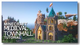 Minecraft How to Build a Medieval Town Hall [upl. by Euqilegna60]