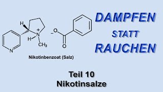 Dampfen statt Rauchen Teil 10  Nikotinsalze [upl. by Rior187]