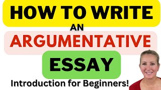 How to Write an Argumentative Essay [upl. by Betti545]