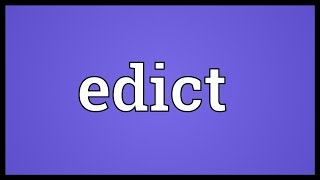 Edict Meaning [upl. by Inal]