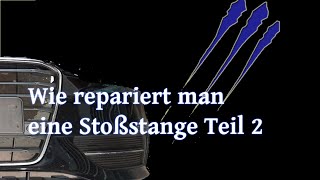 Stoßstange reparieren Riss kleben  Tutorial [upl. by Airt896]