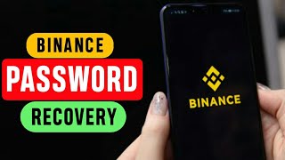 How to Find Binance Password IF you Forgot it  Binance Forgotten Password [upl. by Suirauqed]