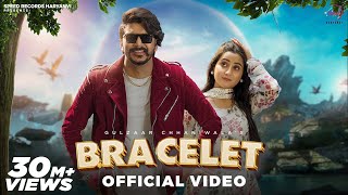 Bracelet  Gulzaar Chhaniwala  Renuka Panwar  Haryanvi Song 2023 [upl. by Marchese80]