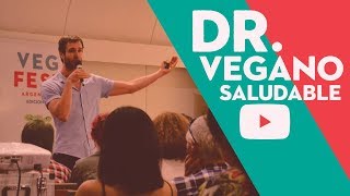 COMO SER VEGANO Y SALUDABLE  Dr EUGENIO VIVIANI ROSSI [upl. by Aysahc]