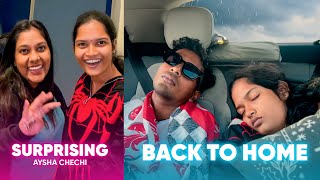 Surprising AYSHA Chechi 🤩 Back to Home  Chattambees [upl. by Stiles]