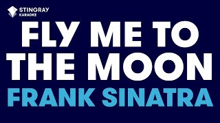 Frank Sinatra  Fly Me To The Moon Karaoke with Lyrics [upl. by Lontson183]