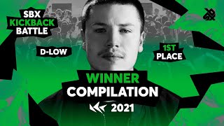 Dlow  Winners Compilation  SBX KICKBACK BATTLE 2021 [upl. by Novahc]