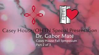 Dr Gabor Maté Part 2 of 3 Trauma amp recovery across the lifespan insight into addictions [upl. by Akiraa]