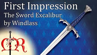 First Impression  The Sword Excalibur by Windlass [upl. by Magnuson939]