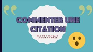 BAC DE FRANÇAIS Commenter une citation [upl. by Zigmund524]