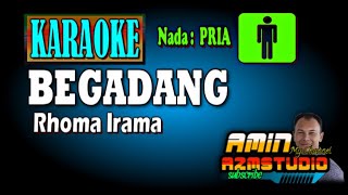 BEGADANG Roma Irama KARAOKE Nada PRIA [upl. by Menis]