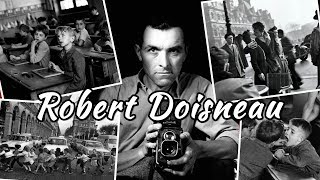 01 Robert Doisneau Photographe [upl. by Elia]