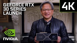 NVIDIA GeForce RTX 30 Series  Official Launch Event 4K [upl. by Athal]