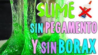 PROBANDO SLIME SIN PEGAMENTO Y SIN BORAX 2 [upl. by Naam350]