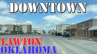 Lawton  Oklahoma  4K Downtown Drive [upl. by Dev]