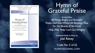 Hymn of Grateful Praise  Joel Raney [upl. by Yerrok]