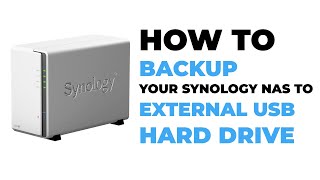 How To Backup Your Synology NAS to an External USB Hard Drive  USB Copy Backup Synology External [upl. by Mecke]