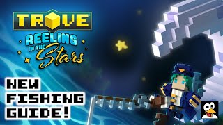 TROVE  THE FISHING GUIDE  Fishing Guide amp Tutorial [upl. by Karin105]