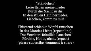 Ständchen Lyrics Words Schubert Schwanengesang German lied Leise flehen Deutsch Standchen music song [upl. by Alfred]