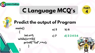 Part4 C MCQs  C language MCQ questions with answers  Learn Coding [upl. by Gavin]