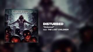 Disturbed  Sickened Official Audio [upl. by Adleremse]