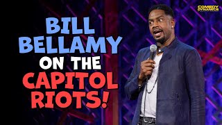 Bill Bellamy on The Capitol Riots [upl. by Housen330]