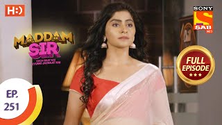 Maddam sir  Ep 251  Full Episode  13th July 2021 [upl. by Mill765]