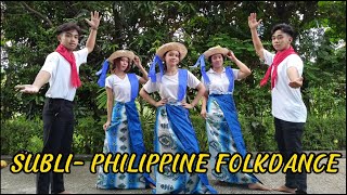 Subli Philippine Folkdance [upl. by Oswald491]