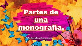 Partes de una monografía [upl. by Vedette502]