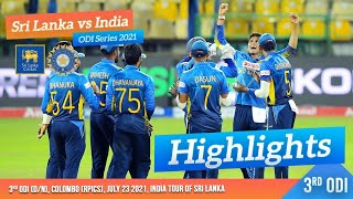 3rd ODI Highlights  Sri Lanka vs India 2021 [upl. by Okin]