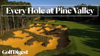 Every Hole at Pine Valley Golf Club the 1 Golf Course in America 2017  Golf Digest [upl. by Jolda645]