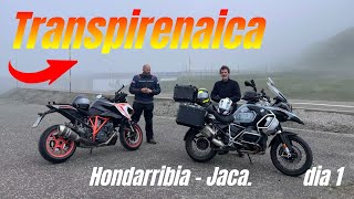 Transpirenaica día 1 Hondarribia  Jaca [upl. by Nelhsa]