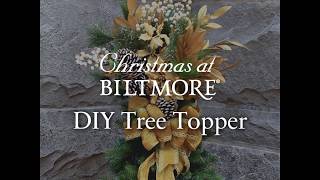 How to Make a DIY Christmas Tree Topper  Biltmore [upl. by Nwahsiek]