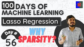 Why Lasso Regression creates sparsity [upl. by Westerfield832]