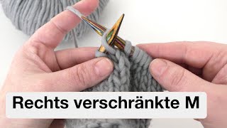 Masche rechts verschränkt stricken  M re verschr [upl. by Krum]