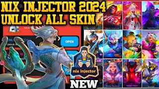 NIX INJECTOR 2024 LATEST VERSION  INJECTOR ML  APK UNLOCK ALL SKIN MLBB [upl. by Gracia]