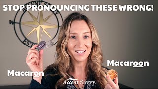 How to Pronounce Macaron [upl. by Lough843]