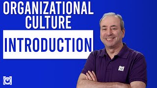 Introduction to Organizational Culture [upl. by Nee41]