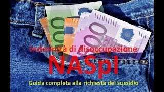 NASpI Guida completa alla disoccupazione INPS [upl. by Idaf]