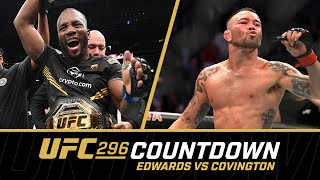 EDWARDS vs COVINGTON  UFC 296 Countdown [upl. by Ellicec]