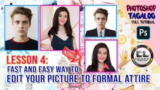 How to Edit your Photo to Formal Attire  Tagalog Photoshop Tutorial [upl. by Dietrich485]