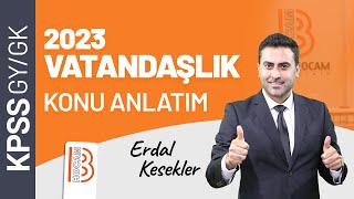 1 KPSS Vatandaşlık  Temel Hukuk 1  Erdal KESEKLER  2023 [upl. by Ahsiym]