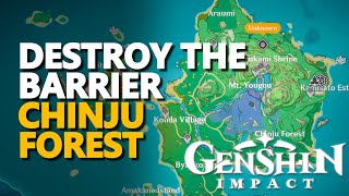 Destroy the barrier Genshin Impact Chinju Forest [upl. by Rhoads]