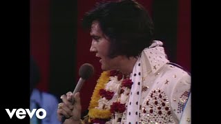 Elvis Presley  Cant Help Falling In Love Aloha From Hawaii Live in Honolulu 1973 [upl. by Ecneps]