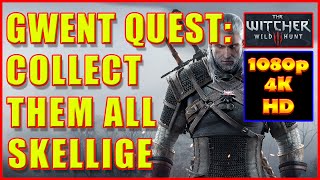 Witcher 3  Gwent Cards Skellige Thaler  Collect Them All  4K Ultra HD [upl. by Esenaj623]