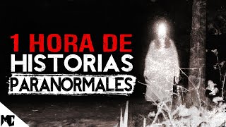 1 Hora de Historias PARANORMALES reales  MundoCreepy [upl. by Ainek768]