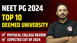 Top 10 Deemed Universities in NEET PG 2024 amp Expected Cutoff 2024 [upl. by Kitrak932]