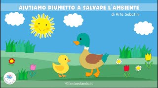 Aiutiamo Piumetto a salvare lambiente [upl. by Lucinda901]